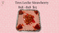 Tres Leches Strawberry
